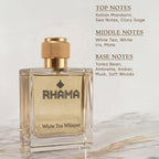 RHAMA White Tea Whisper 50 ml perfume top, middle and base notes